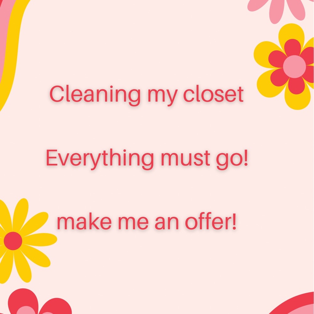Cleaning my closet and everything must go! Make me an offer!